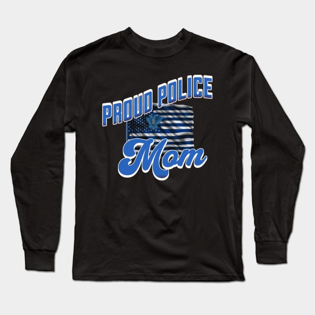 Proud Police Mom Long Sleeve T-Shirt by KysonKnoxxProPrint
